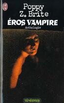 Couverture du livre « Eros vampire - - anthologie » de Poppy Z. Brite aux éditions J'ai Lu