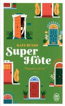 Couverture du livre « Super hôte » de Kate Russo aux éditions J'ai Lu