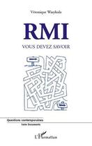 Couverture du livre « RMI ; vous devez savoir » de Veronique Wasykula aux éditions Editions L'harmattan