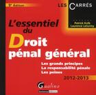 Couverture du livre « L'essentiel du droit pénal général ; les grands principes ; la responsabilité pénale ; les peines (9e édition) » de Laurence Leturmy et Patrick Kolb aux éditions Gualino