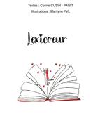 Couverture du livre « Lexicoeur » de Corine Cusin-Panit et Marilyne Pvl aux éditions Books On Demand