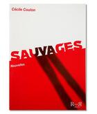 Couverture du livre « Sauvages » de Cecile Coulon aux éditions Revoir