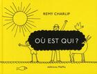 Couverture du livre « Où est qui? » de Remy Charlip aux éditions Memo