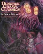 Couverture du livre « Dungeons crawl classics t.11 ; le Fanum du batracien » de Michael Curtis aux éditions Akileos