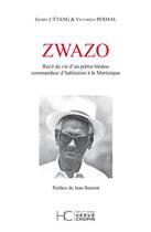 Couverture du livre « Zwazo » de Gerry L'Etang et Victorien Permal aux éditions Herve Chopin
