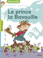 Couverture du livre « Prince la Bavouille » de Joelle Dreidemy et Annabelle Fati aux éditions Milan