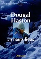 Couverture du livre « En hauts lieux » de Dougal Haston aux éditions Arthaud