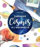 Couverture du livre « Mon petit cosmos à l'aquarelle » de Aline Deon aux éditions Vigot