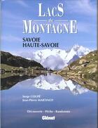 Couverture du livre « Lacs de montagne savoie haute savoie » de Coupe/Martinot aux éditions Glenat