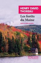 Couverture du livre « Les forêts du Maine » de Henry David Thoreau aux éditions Rivages