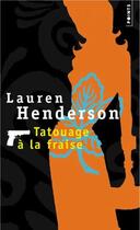 Couverture du livre « Tatouage à la fraise » de Lauren Henderson aux éditions Points