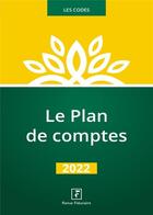 Couverture du livre « Plan de comptes (édition 2022) » de Groupe Revue Fiduciaire aux éditions Revue Fiduciaire