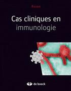 Couverture du livre « Cas cliniques en immunologie. » de Geha/Rosen aux éditions De Boeck Superieur
