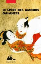 Couverture du livre « Le livre des amours galantes » de Tanehiko Ryutei aux éditions Editions Philippe Picquier