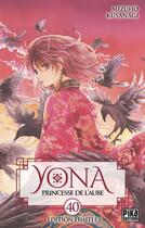 Couverture du livre « Yona, princesse de l'aube Tome 40 » de Mizuho Kusanagi aux éditions Pika