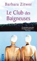 Couverture du livre « Le club des baigneuses » de Barbara Zitwer aux éditions City Editions