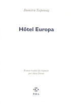 Couverture du livre « Hotel europa » de Tsepeneag Dumit aux éditions P.o.l