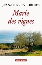 Couverture du livre « Marie des vignes » de Jean-Pierre Vedrines aux éditions Lucien Souny