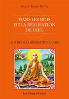 Couverture du livre « La voie de la realisation du soi ; dans les bois de la réalisation de Dieu » de Swami Rama Tirtha aux éditions Les Deux Oceans