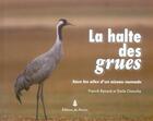 Couverture du livre « La halte des grues » de Renard. Franck/ aux éditions Editions Du Perron