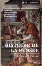 Couverture du livre « Histoire de la pensee » de Jean C. Baudet aux éditions Jourdan