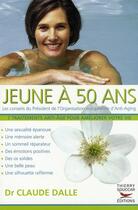 Couverture du livre « Le guide pratique des traitements anti-âge » de Dalle Claude aux éditions Thierry Souccar
