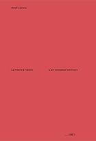 Couverture du livre « La théorie à l'oeuvre ; l'art conceptuel américain » de Anael Lejeune aux éditions Revue Sic