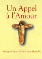 Couverture du livre « Un appel a l'amour » de Josefa Menendez Soeu aux éditions Oeuvres Du Sacre Coeur