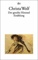 Couverture du livre « Geteilte Himmel, der » de Christa Wolf aux éditions Dtv