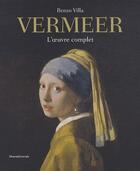 Couverture du livre « Jan Vermeer ; l'oeuvre complète » de  aux éditions Silvana