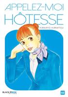 Couverture du livre « Appelez-moi hôtesse Tome 2 » de Hanayo Hanatsu aux éditions Black Box