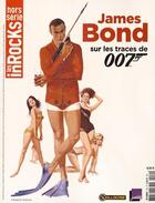 Couverture du livre « Les inrocks hs n 75 james bond octobre 2015 » de  aux éditions Les Inrocks