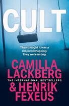 Couverture du livre « Cult » de Camilla Lackberg aux éditions Harper Collins Uk