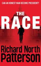 Couverture du livre « THE RACE » de Richard North Patterson aux éditions Pan Books Ltd
