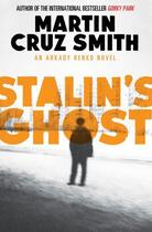 Couverture du livre « Stalin's Ghost » de Martin Cruz Smith aux éditions Simon And Schuster Uk