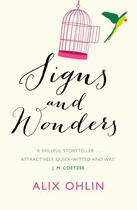 Couverture du livre « Signs and Wonders » de Alix Ohlin aux éditions Quercus Publishing Digital