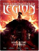 Couverture du livre « Chronicles of Legion - Tome 1 - Rise of the Vampires » de Fabien Nury aux éditions Titan Comics Streaming