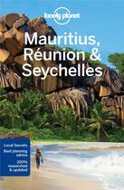 Couverture du livre « Mauritius, Reunion & Seychelles (9e édition) » de Collectif Lonely Planet aux éditions Lonely Planet France