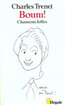 Couverture du livre « Boum ! Chansons Folles » de Charles Trenet aux éditions Points