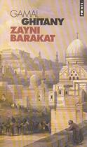 Couverture du livre « Zayni Barakat » de Gamal Ghitany aux éditions Points