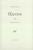 Couverture du livre « Oeuvres - vol03 » de Malraux/Masson aux éditions Gallimard