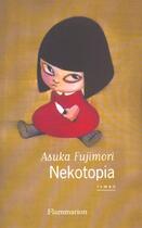 Couverture du livre « Nekotopia » de Asuka Fujimori aux éditions Flammarion