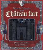 Couverture du livre « Déroule l'histoire d'un château fort ; pousse les portes de la forteresse » de Cantier/Ciovacco aux éditions Nathan