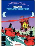 Couverture du livre « Philémon Tome 5 : le voyage de l'incrédule » de Fred aux éditions Dargaud