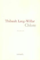 Couverture du livre « Chlore » de Thibault Lang-Willar aux éditions Denoel