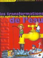 Couverture du livre « Les transformations de l'eau » de  aux éditions Albin Michel