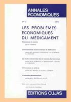 Couverture du livre « Les problèmes économiques du médicament » de Annales Economiques De L'Universite De Clermont Ferrand aux éditions Cujas