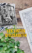 Couverture du livre « Les listes d'Elisabeth » de Lulah Ellender aux éditions 10/18