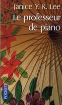 Couverture du livre « Le professeur de piano » de Lee Janice Y.K. aux éditions Pocket