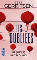 Couverture du livre « Les oubliées » de Tess Gerritsen aux éditions Pocket